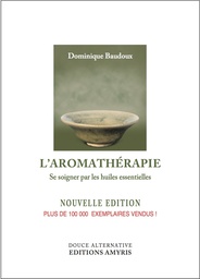 [LIVBAUD] Livre "Se soigner par les huiles essentielles", Baudoux